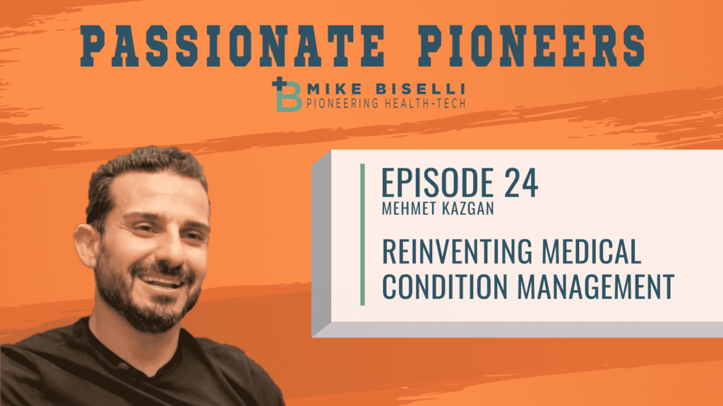 passionate pioneers podcast mike biselli mehmet kazgan