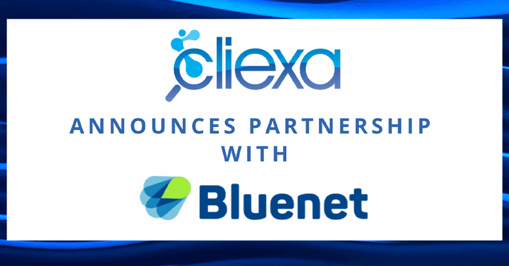 cliexa Announces Partnership with Bluenet Technologies!