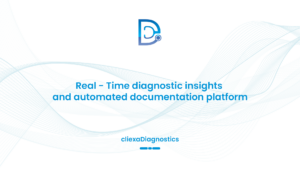 Read more about the article cliexaDiagnostics: Real-time diagnostic insights and automated documentation platform