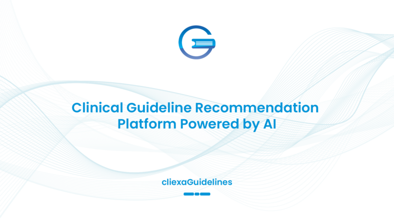 cliexaGuidelines: Clinical Guideline Recommendation Platform Powered by AI