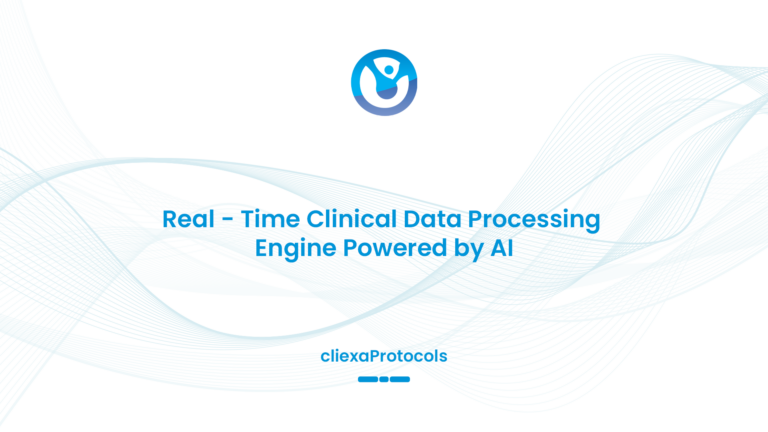 cliexaProtocols: Real-time Clinical Data Processing Engine Powered by AI